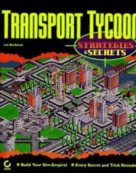 Paperback Transport Tycoon: Strategies and Secrets Book