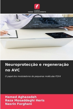 Paperback Neuroprotecção e regeneração no AVC [Portuguese] Book