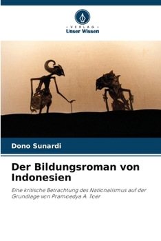 Paperback Der Bildungsroman von Indonesien [German] Book