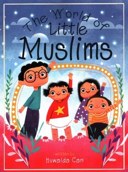 Paperback The World of Little Muslims Book
