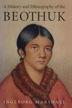Paperback A History and Ethnography of the Beothuk Book