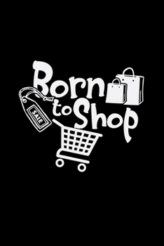 Paperback Born to shop: 6x9 BLACK FRIDAY - blank with numbers paper - notebook - notes Book
