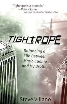 Paperback Tightrope: Balancing a Life Between Mario Cuomo and My Brother Book