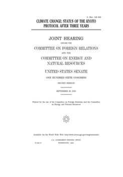 Climate change : status of the Kyoto Protocol after three years