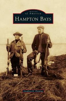 Hampton Bays - Book  of the Images of America: New York