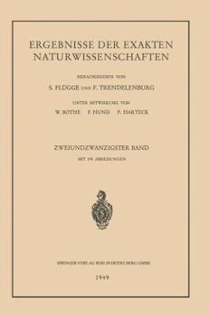 Paperback Ergebnisse Der Exakten Naturwissenschaften: Zweiundzwanzigster Band [German] Book