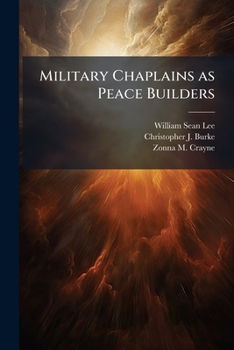 Paperback Military Chaplains as Peace Builders Book