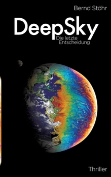 Paperback DeepSky: Die letzte Entscheidung [German] Book