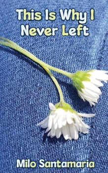 Paperback This is Why I Never Left Book