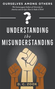 Paperback Understanding the Misunderstanding Book