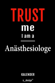 Kalender für Anästhesiologen / Anästhesiologe / Anästhesiologin: Immerwährender Kalender / 365 Tage Tagebuch / Journal [3 Tage pro Seite] für Notizen, ... Erinnerungen, Sprüche (German Edition)