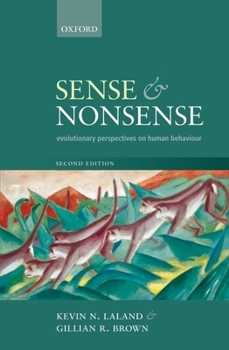 Paperback Sense and Nonsense: Evolutionary Perspectives on Human Behaviour Book
