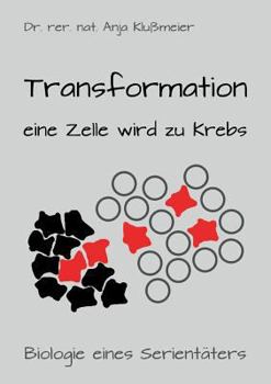 Paperback Transformation - eine Zelle wird zu Krebs [German] Book