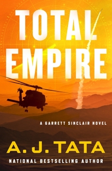 Hardcover Total Empire: A Garrett Sinclair Novel Book