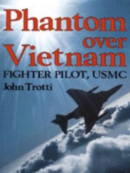Paperback Phantom over Vietnam: Fighter pilot, USMC Book