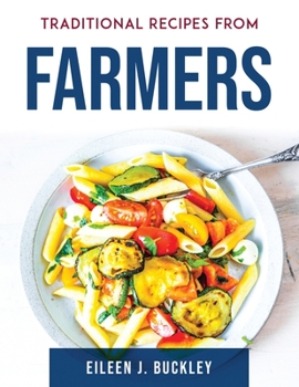 Paperback Traditional Recipes from Farmers Book