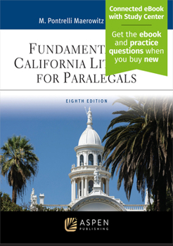 Paperback Fundamentals of California Litigation for Paralegals: [Connected eBook with Study Center] Book