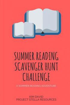 Paperback Summer Reading Scavenger Hunt Challenge: 10 Challenges to Help you Meet your Summer Reading Goals Book