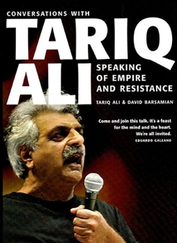 Paperback Speaking of Empire and Resistance: Conversations with Tariq Ali Book