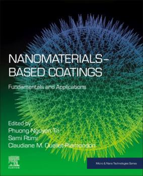 Paperback Nanomaterials-Based Coatings: Fundamentals and Applications Book