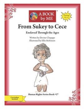 Paperback From Sukey to Cece: Enslaved Through the Ages Book