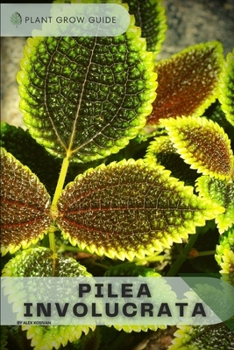 Paperback Pilea Involucrata: Plants guide Book