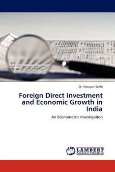 Paperback Foreign Direct Investment and Economic Growth in India Book