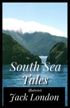 Paperback South Sea Tales Illustrated Book