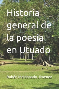 Paperback Historia general de la poesía en Utuado [Spanish] Book