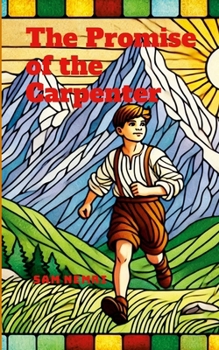 Paperback The Promise of the Carpenter Book