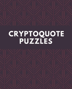 Paperback Cryptoquote Puzzles: Cryptograms Puzzle Books For Adults With Hints Book