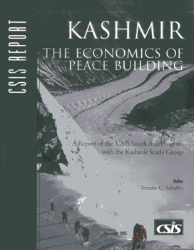 Paperback Kashmir: The Economics of Peace Building Book