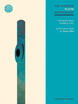 Paperback The Chester Flute Anthology: 14 Popular Works Grades 5-8+ Book