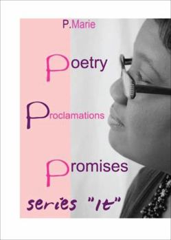 Paperback Poetry, Proclamations, and Promises (It) Book