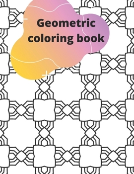 Paperback Geometric coloring book: Creative Haven geometric Coloring Book