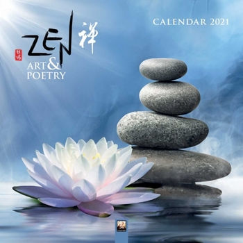 Calendar Zen Art & Poetry Wall Calendar 2021 (Art Calendar) Book