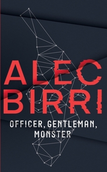 Paperback Officer, Gentleman, Monster: An alternative history science fantasy Book