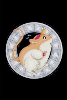 Paperback Hamster On A Wheel: Lined Notebook Journal - For Hamster Lovers Animal Enthusiasts - Novelty Themed Gifts Book