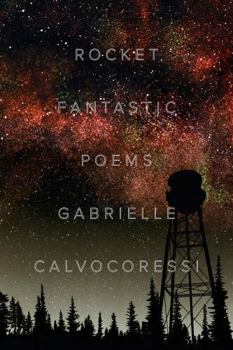 Paperback Rocket Fantastic: Poems Book