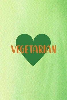 Vegetarian: All Purpose 6x9 Blank Lined Notebook Journal Way Better Than A Card Trendy Unique Gift Green Texture Vegetarian