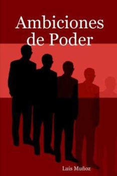 Paperback Ambiciones de Poder Book