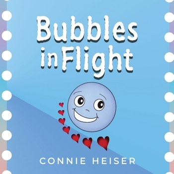 Paperback Bubbles in Flight [Large Print] Book