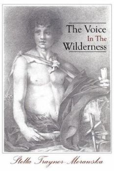 Paperback The Voice in the Wilderness Book