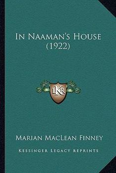 Paperback In Naaman's House (1922) Book