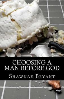 Paperback Choosing a Man Before God Book