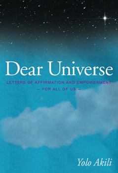 Paperback Dear Universe: Letters of Affirmation & Empowerment for All of Us Book
