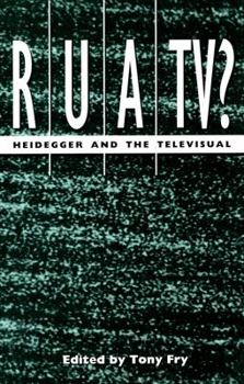 Paperback Rua/Tv?: Heidegger and the Televisual Book