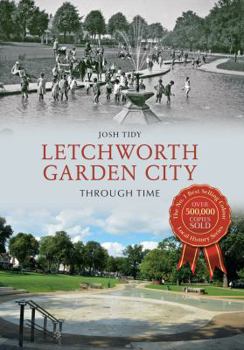 Paperback Letchworth Garden City Through Time Book