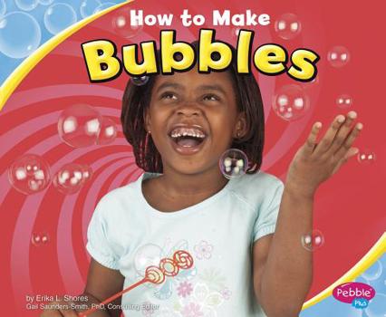 Paperback How to Make Bubbles Book