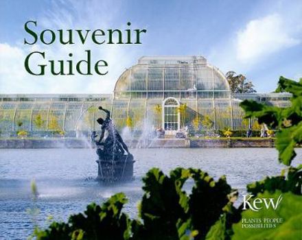 Paperback Souvenir Guide - Fourth Edition: Royal Botanic Gardens, Kew Book